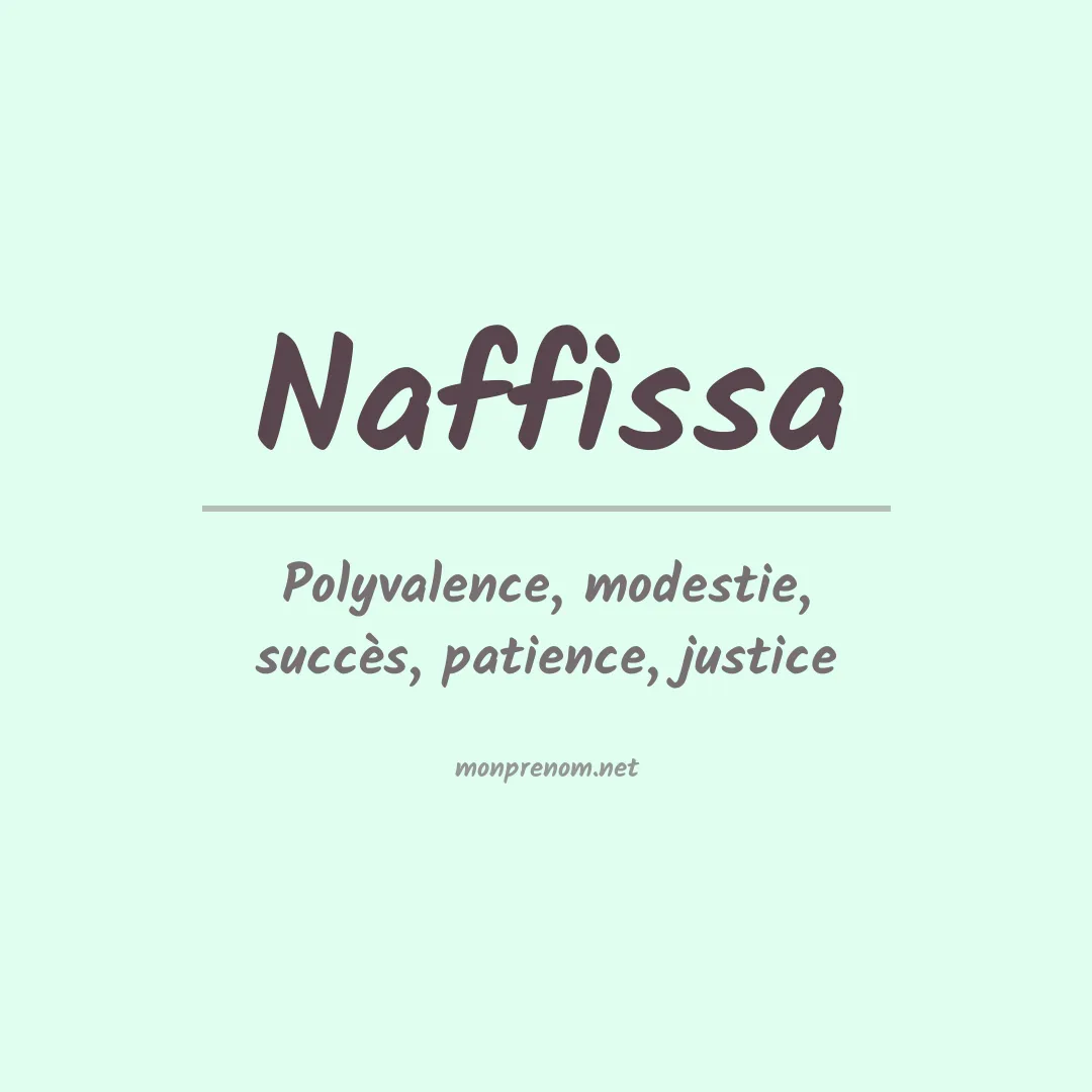 Signification du prénom Naffissa