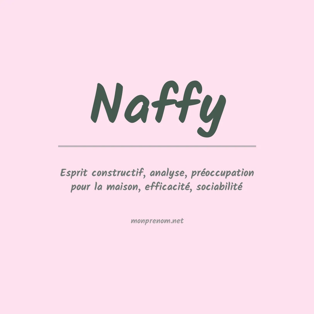 Signification du prénom Naffy