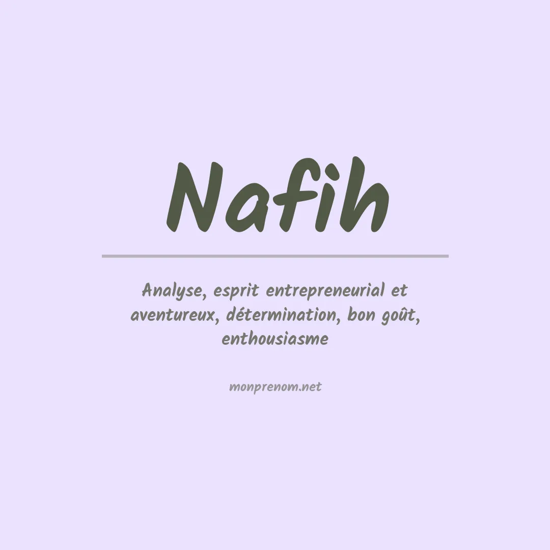 Signification du prénom Nafih