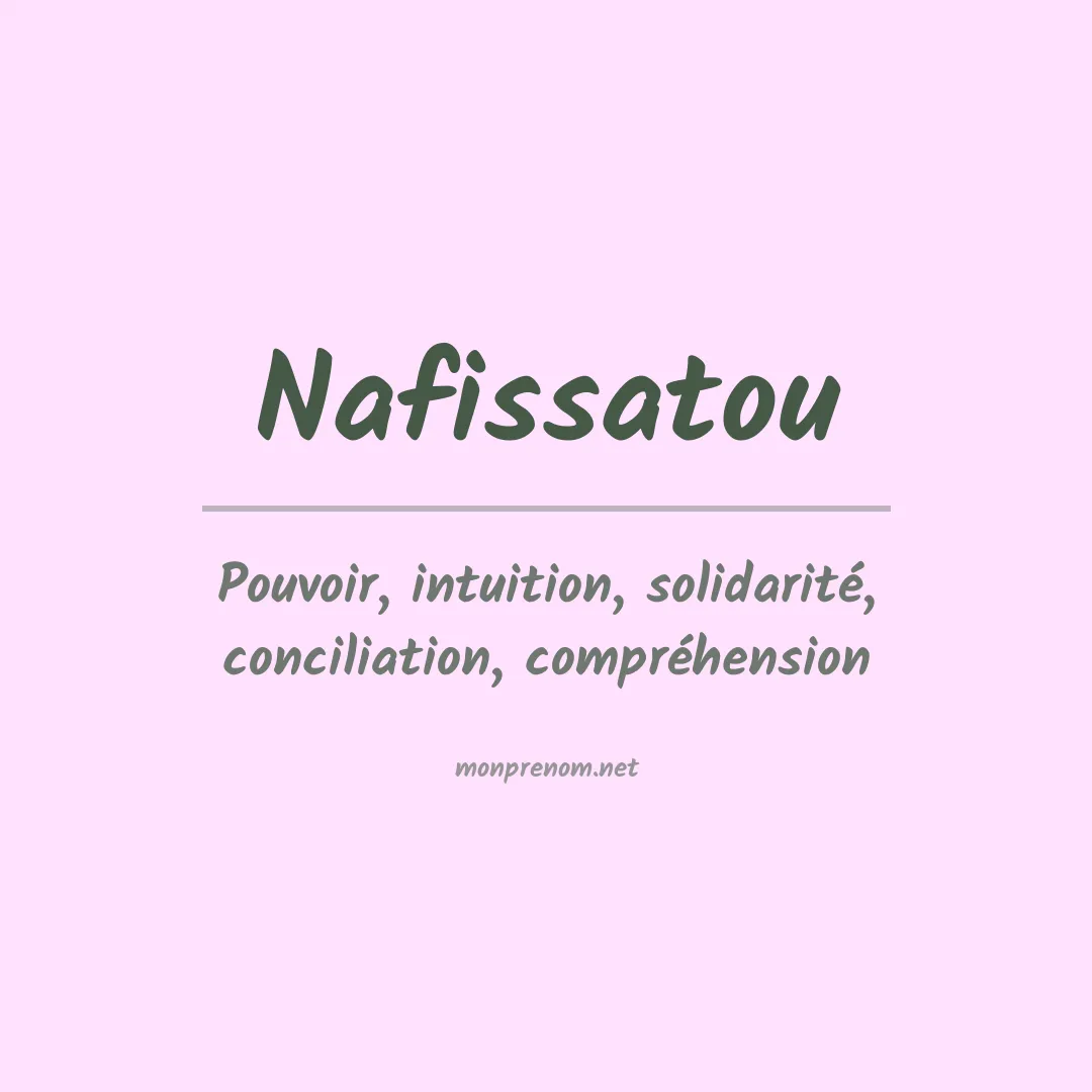 Signification du prénom Nafissatou