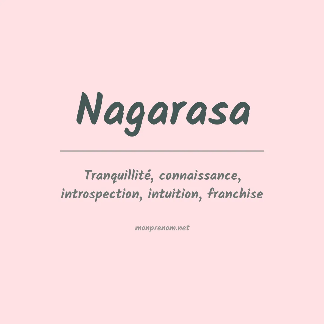 Signification du prénom Nagarasa