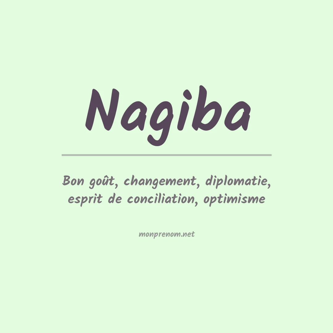 Signification du prénom Nagiba