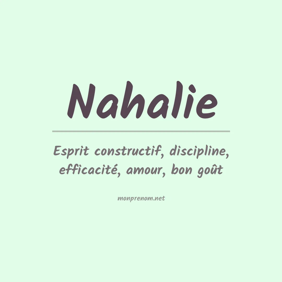 Signification du prénom Nahalie