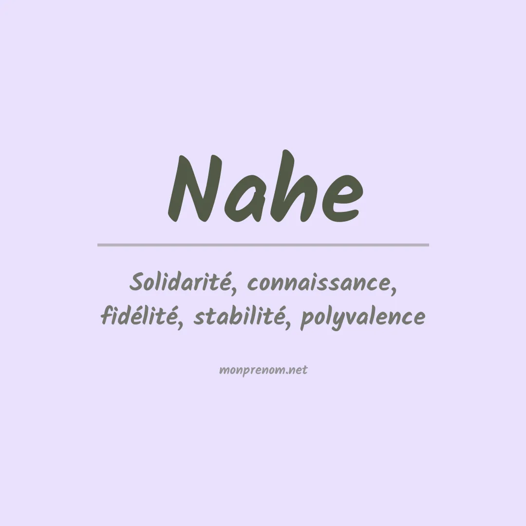 Signification du prénom Nahe