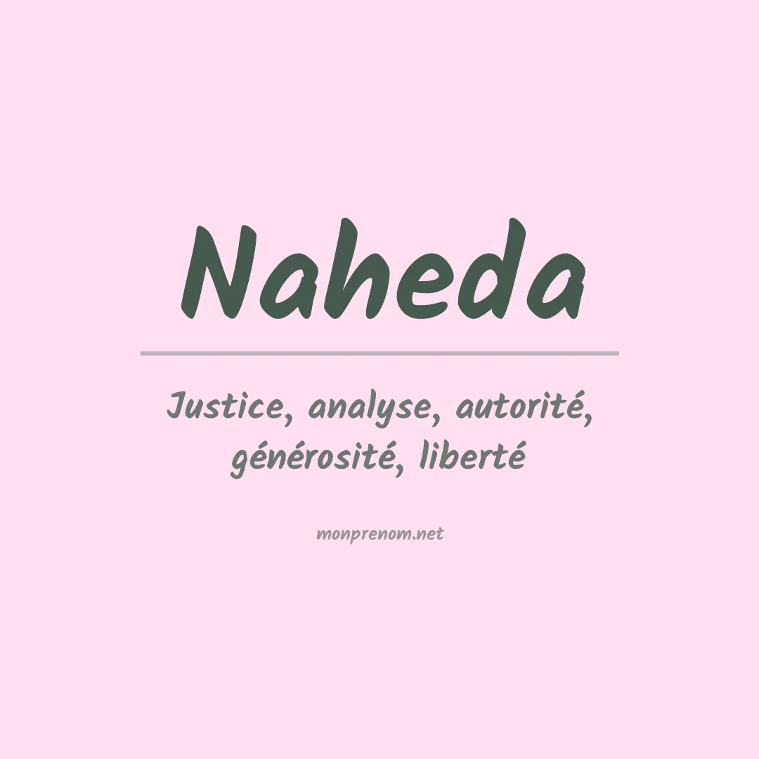 Signification du prénom Naheda