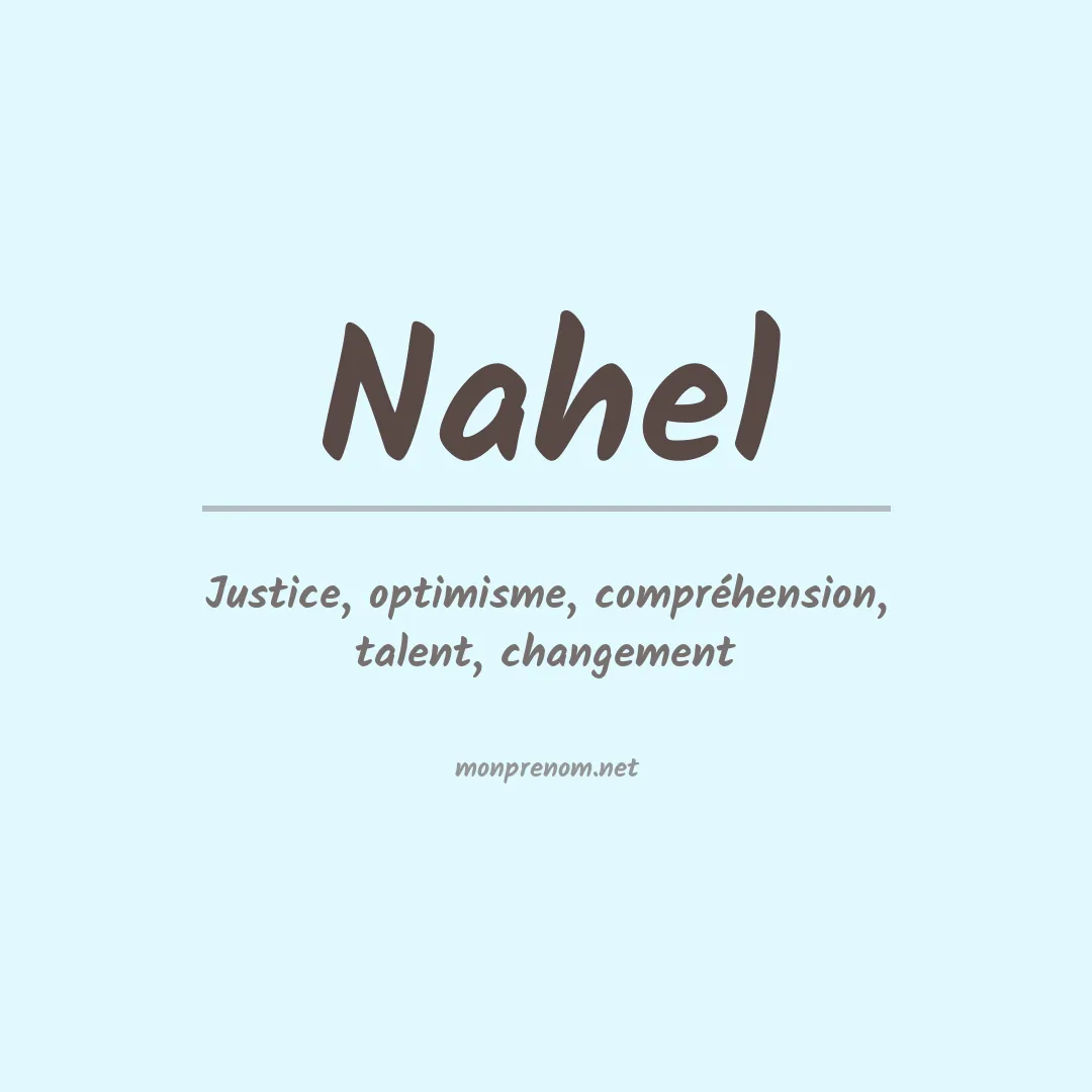 Signification du prénom Nahel
