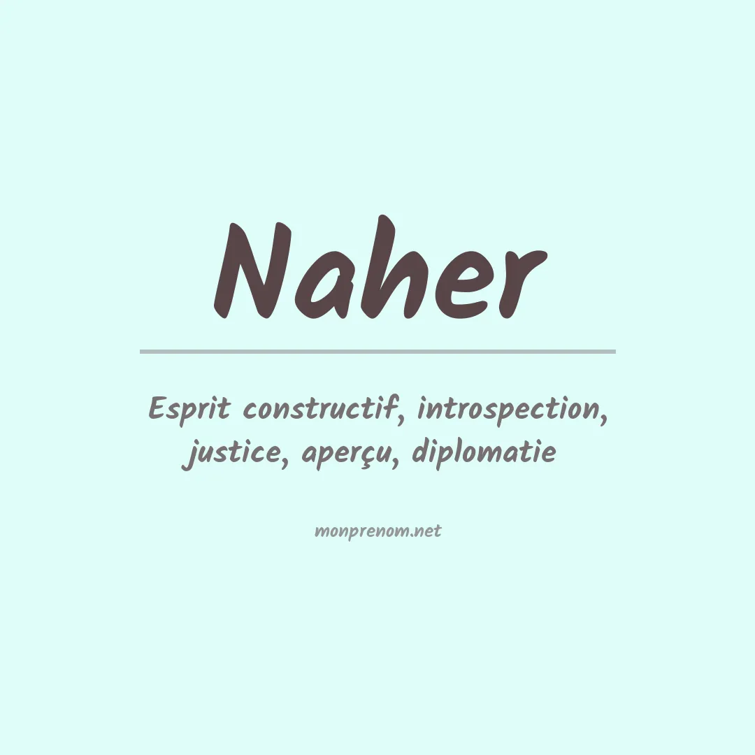 Signification du prénom Naher