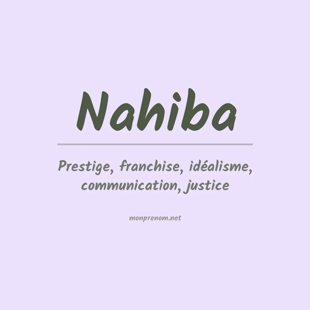 Signification du prénom Nahiba