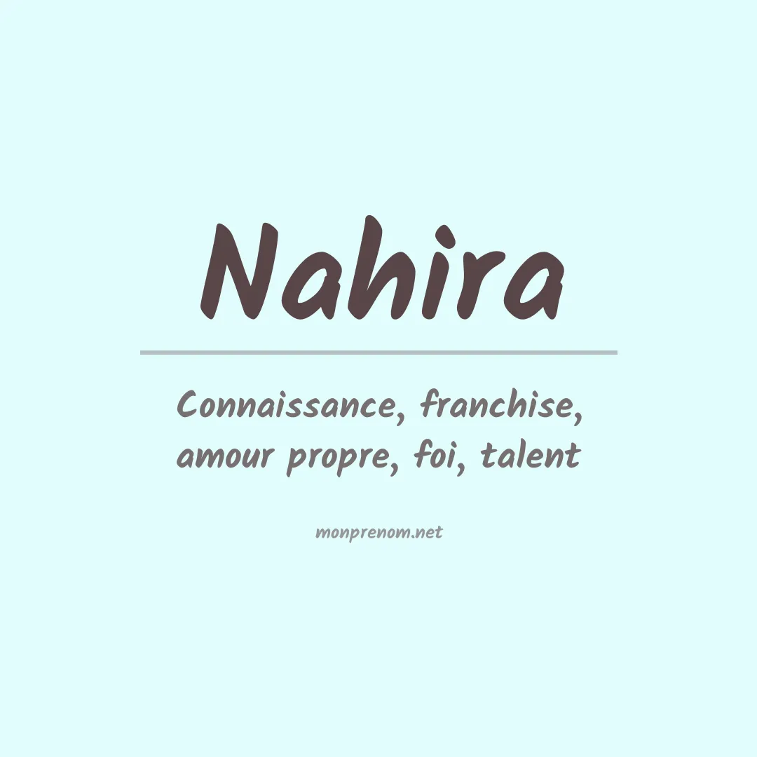 Signification du prénom Nahira