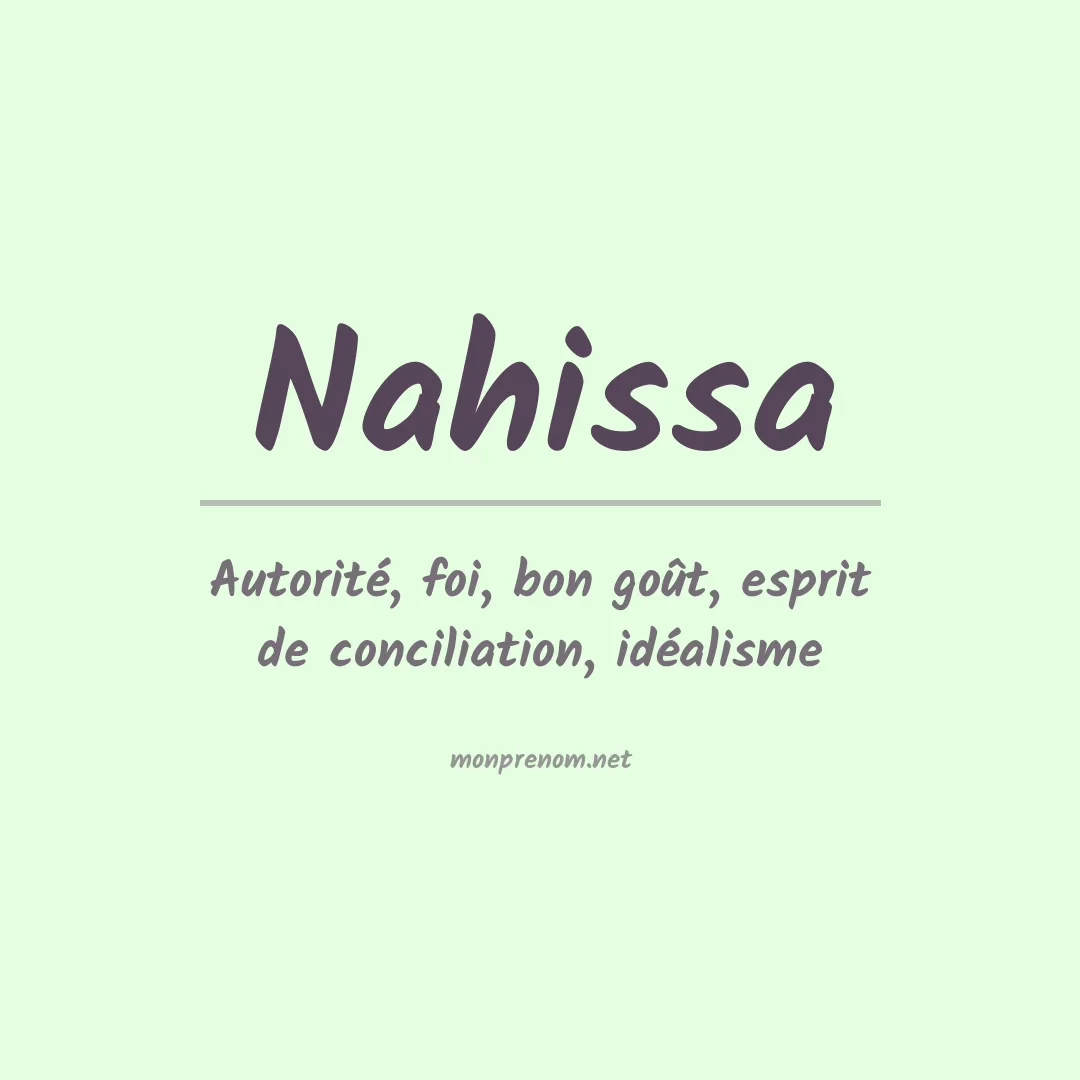 Signification du prénom Nahissa