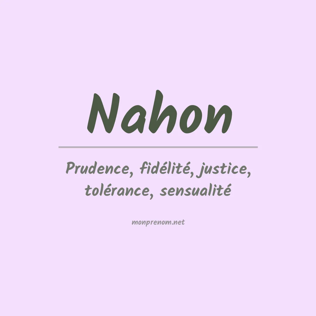 Signification du prénom Nahon