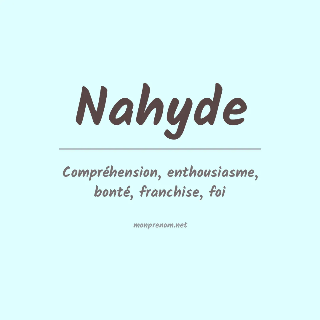 Signification du prénom Nahyde
