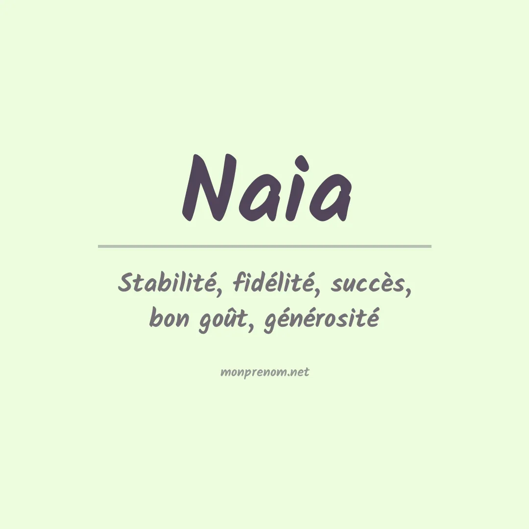 Signification du prénom Naia