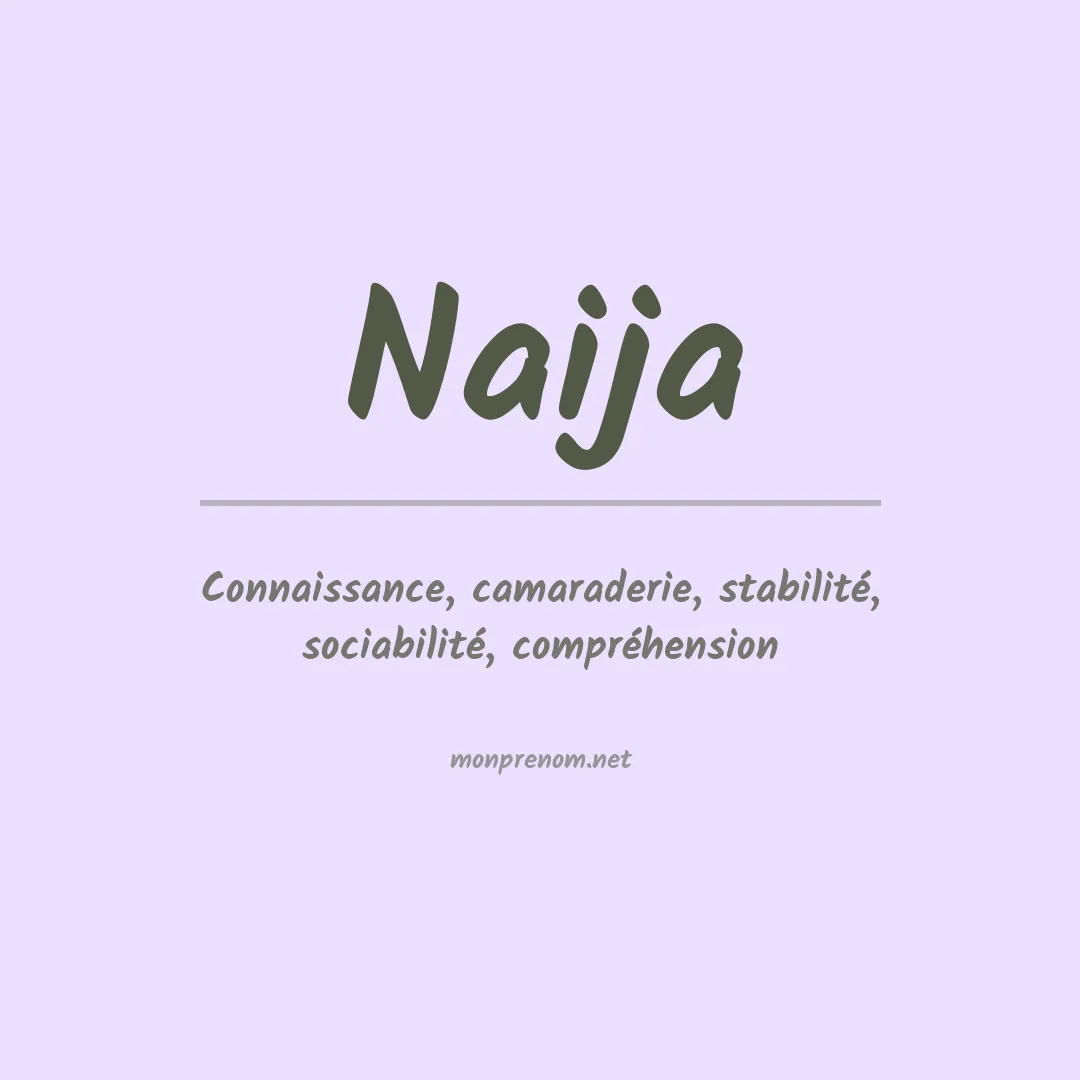 Signification du prénom Naija