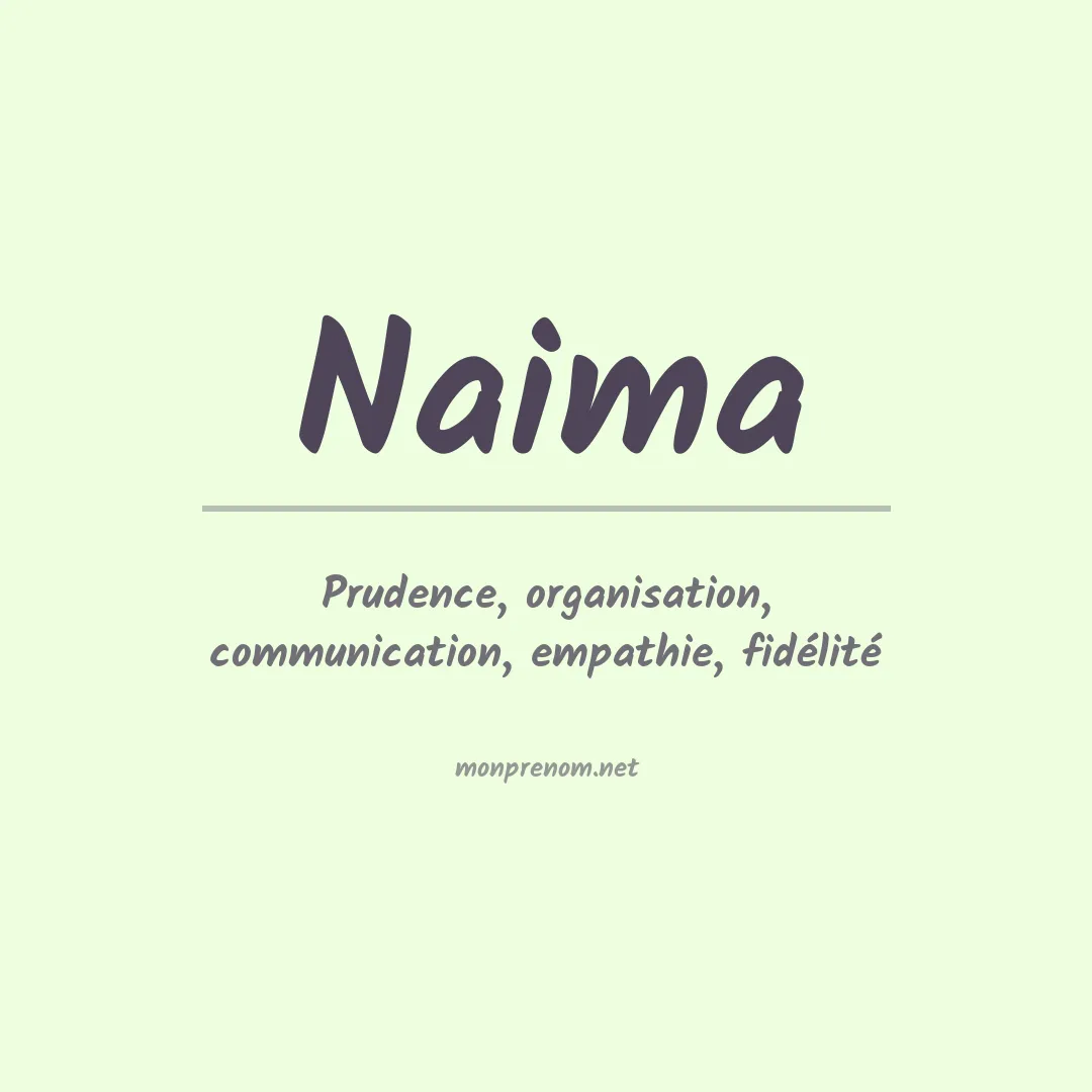 Signification du prénom Naima