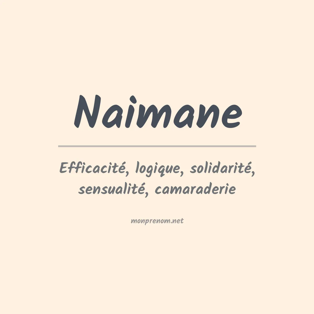 Signification du prénom Naimane