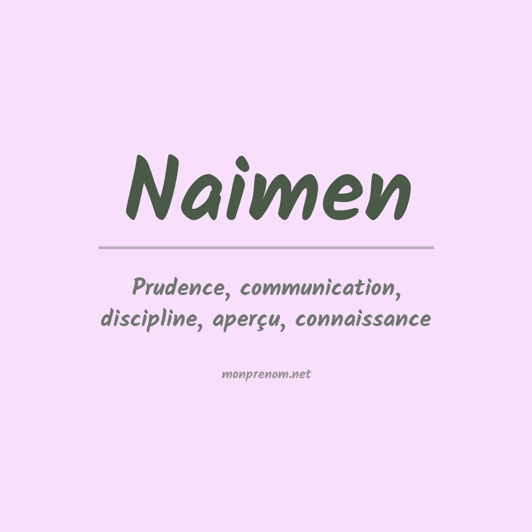 Signification du prénom Naimen
