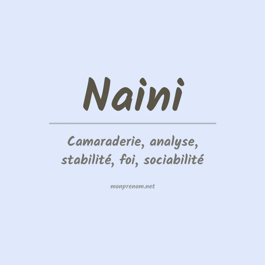 Signification du prénom Naini