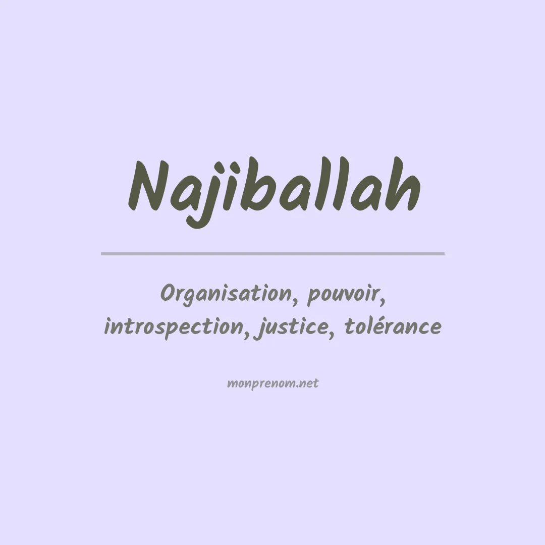 Signification du prénom Najiballah