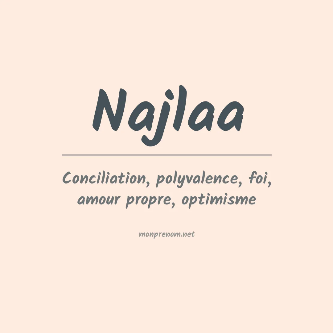Signification du prénom Najlaa