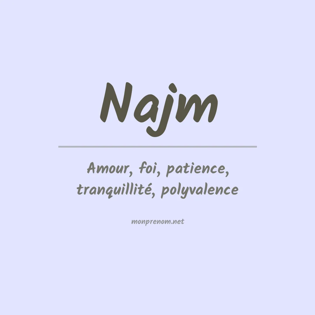 Signification du prénom Najm