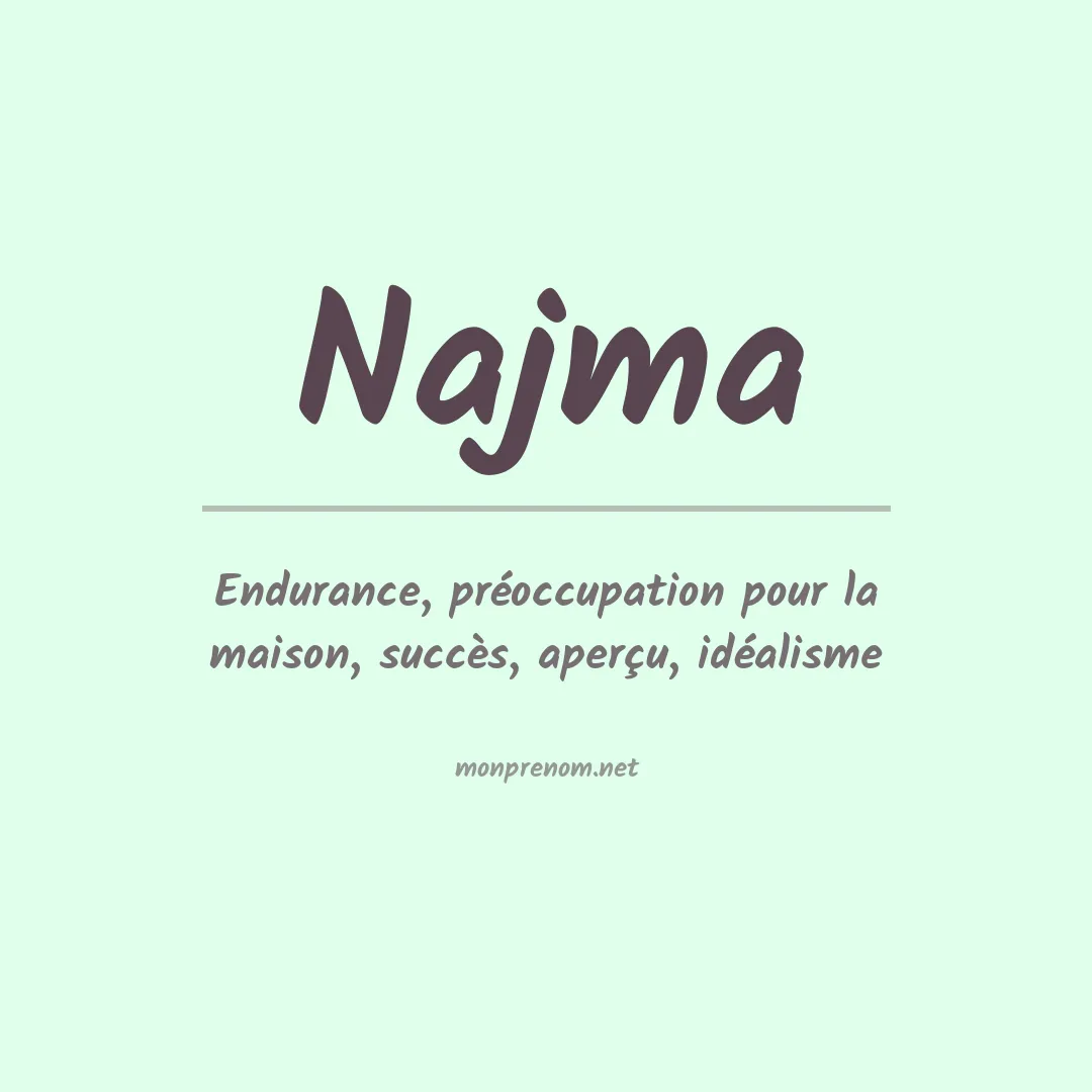 Signification du prénom Najma