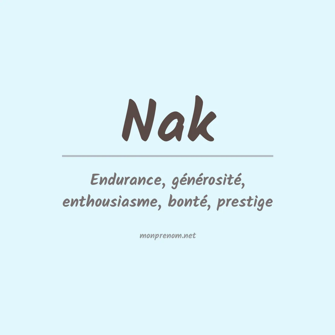 Signification du prénom Nak