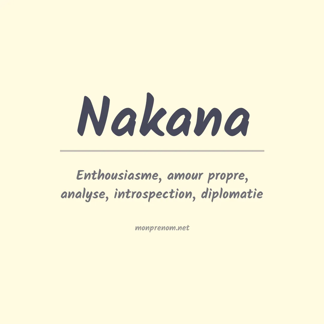 Signification du prénom Nakana