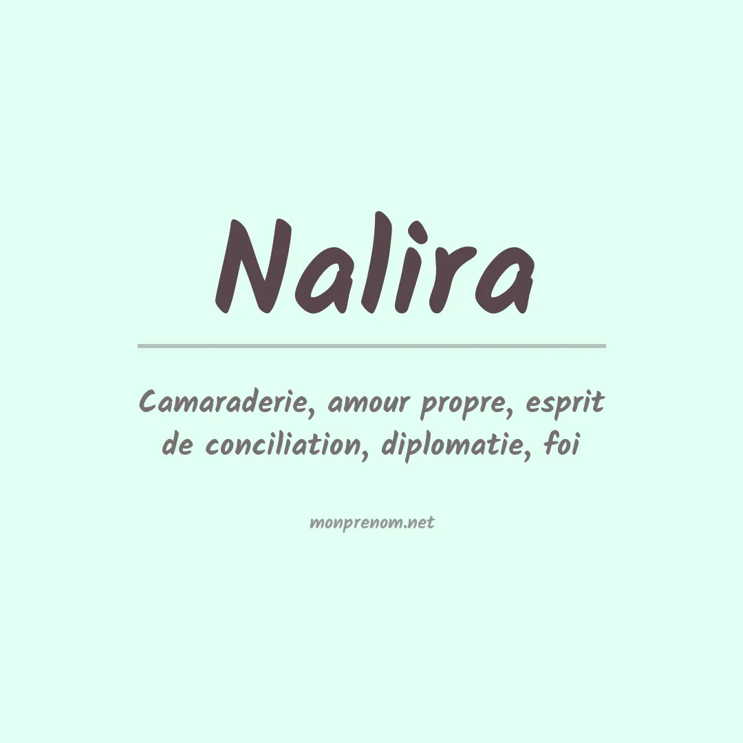Signification du prénom Nalira