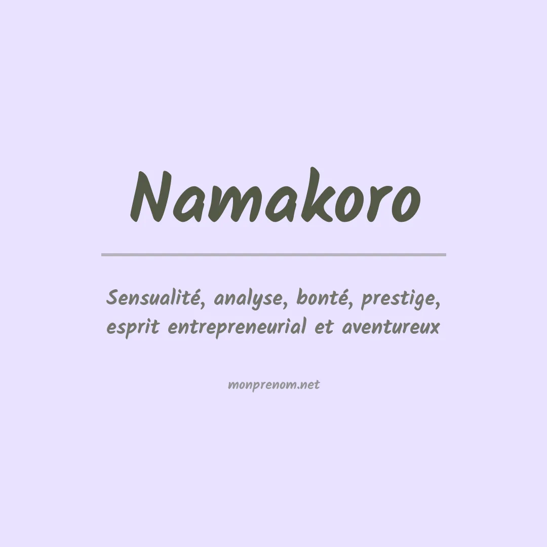 Signification du prénom Namakoro