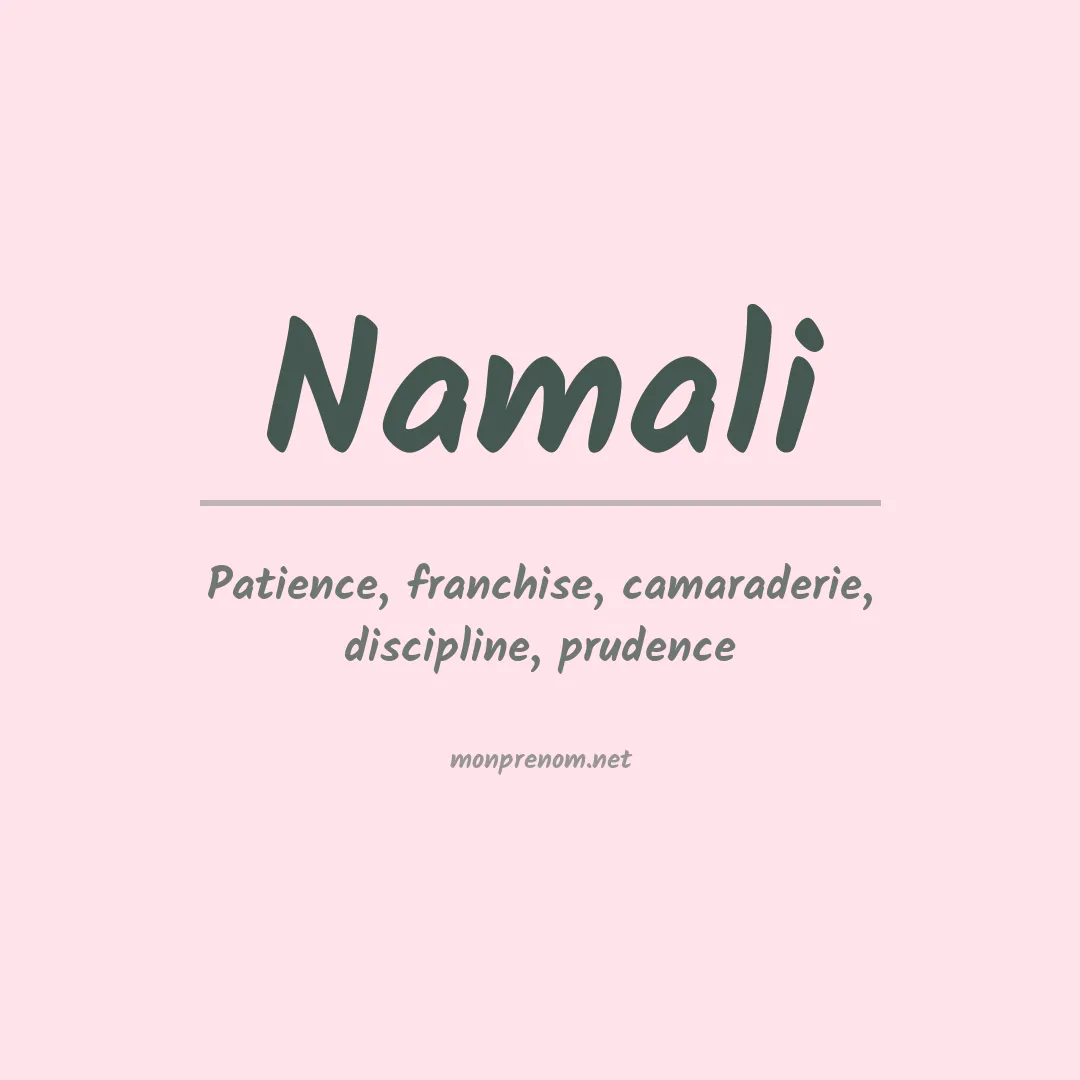 Signification du prénom Namali