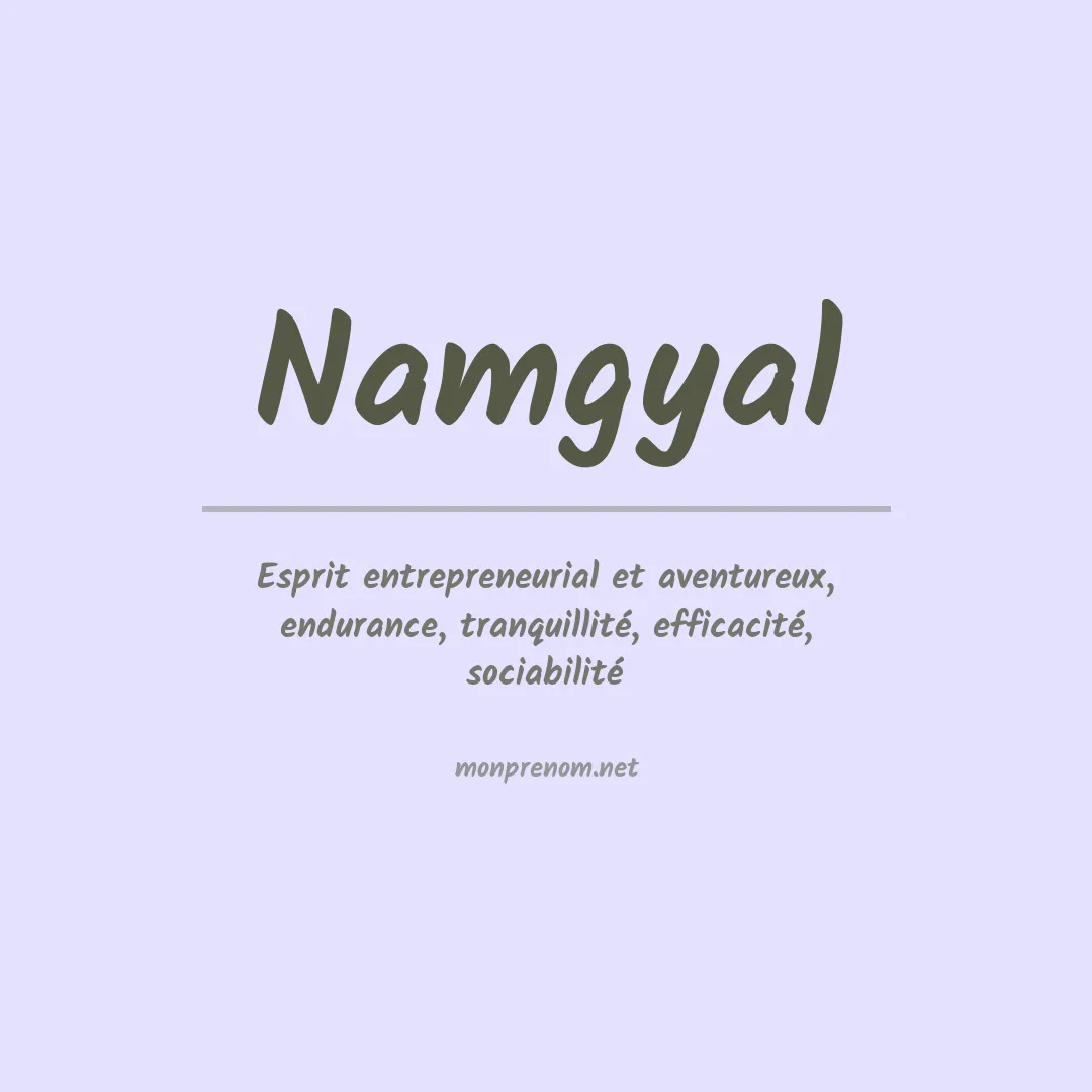 Signification du prénom Namgyal