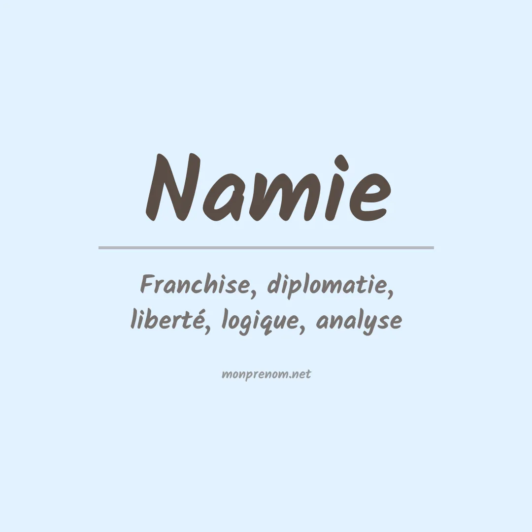Signification du prénom Namie