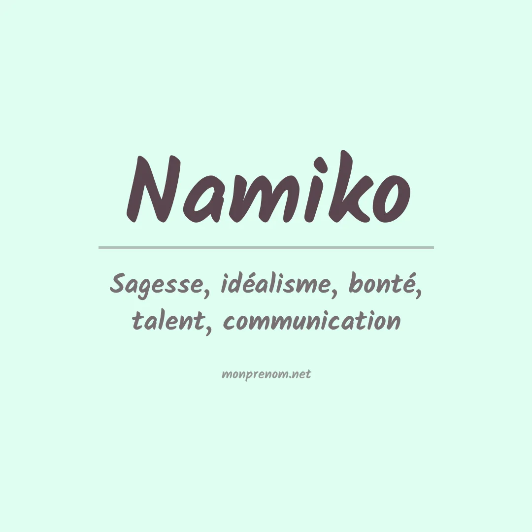Signification du prénom Namiko