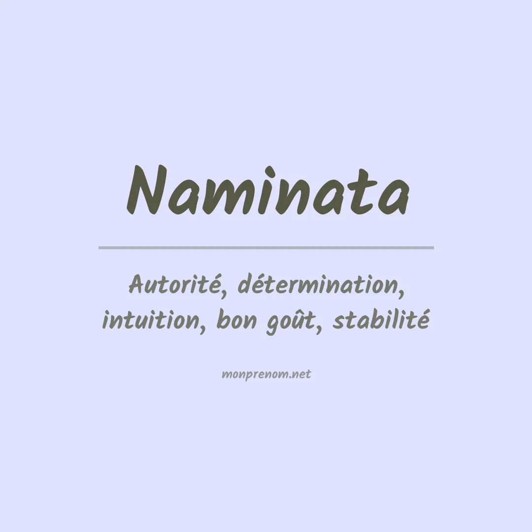 Signification du prénom Naminata