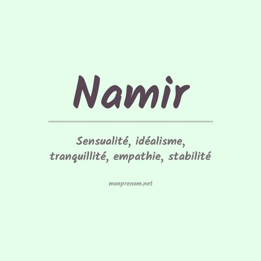 Signification du prénom Namir