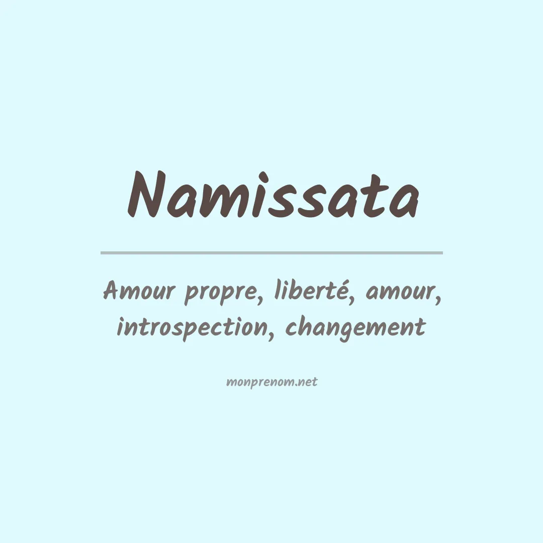 Signification du prénom Namissata