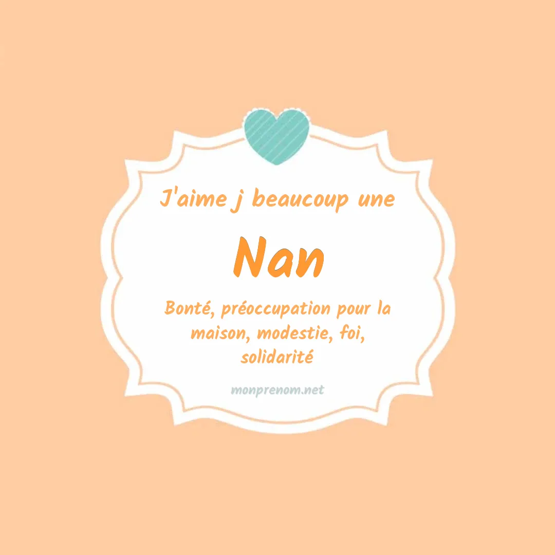 J'aime beaucoup Nan