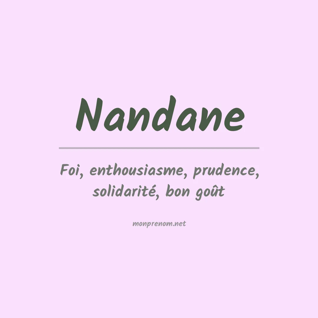 Signification du prénom Nandane
