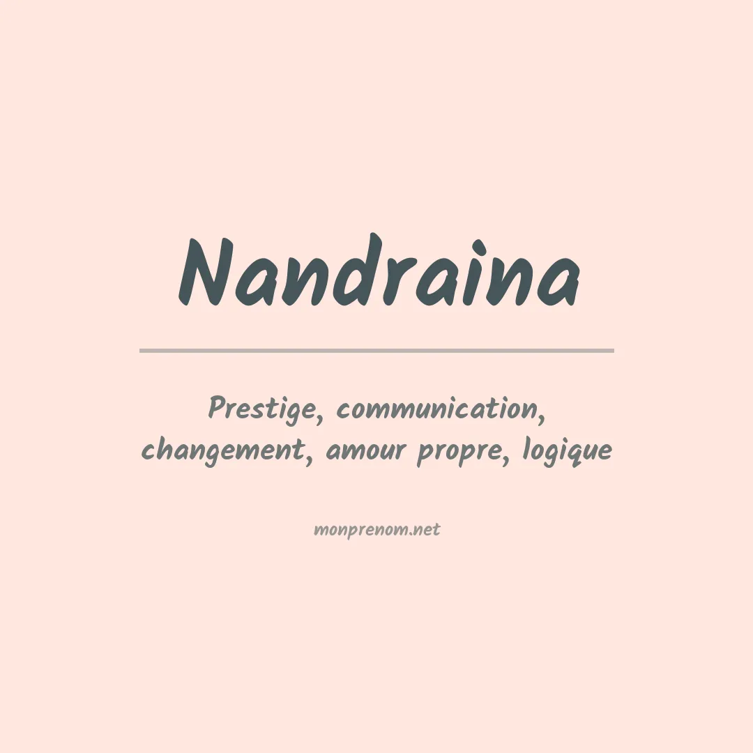 Signification du prénom Nandraina