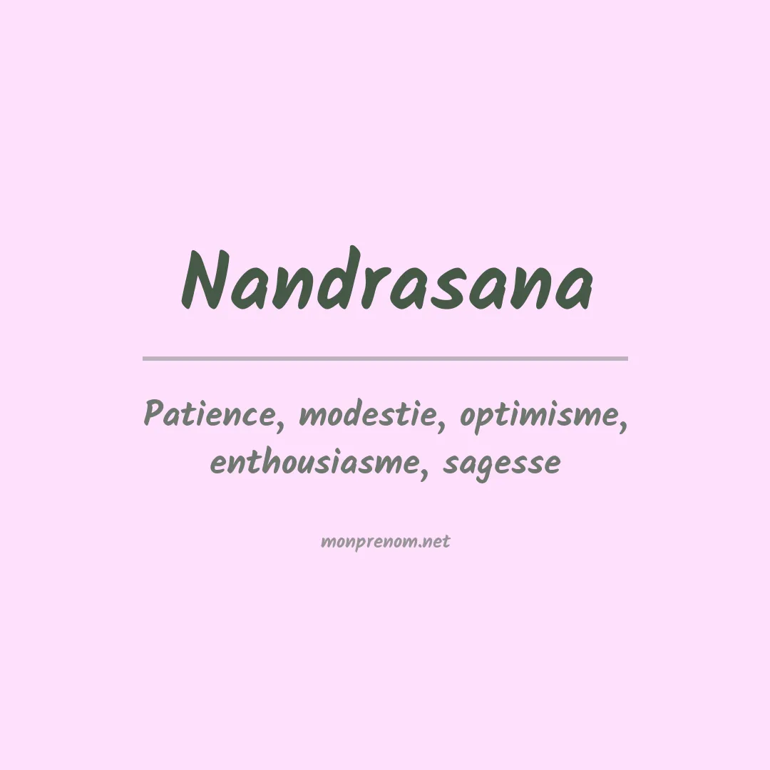 Signification du prénom Nandrasana