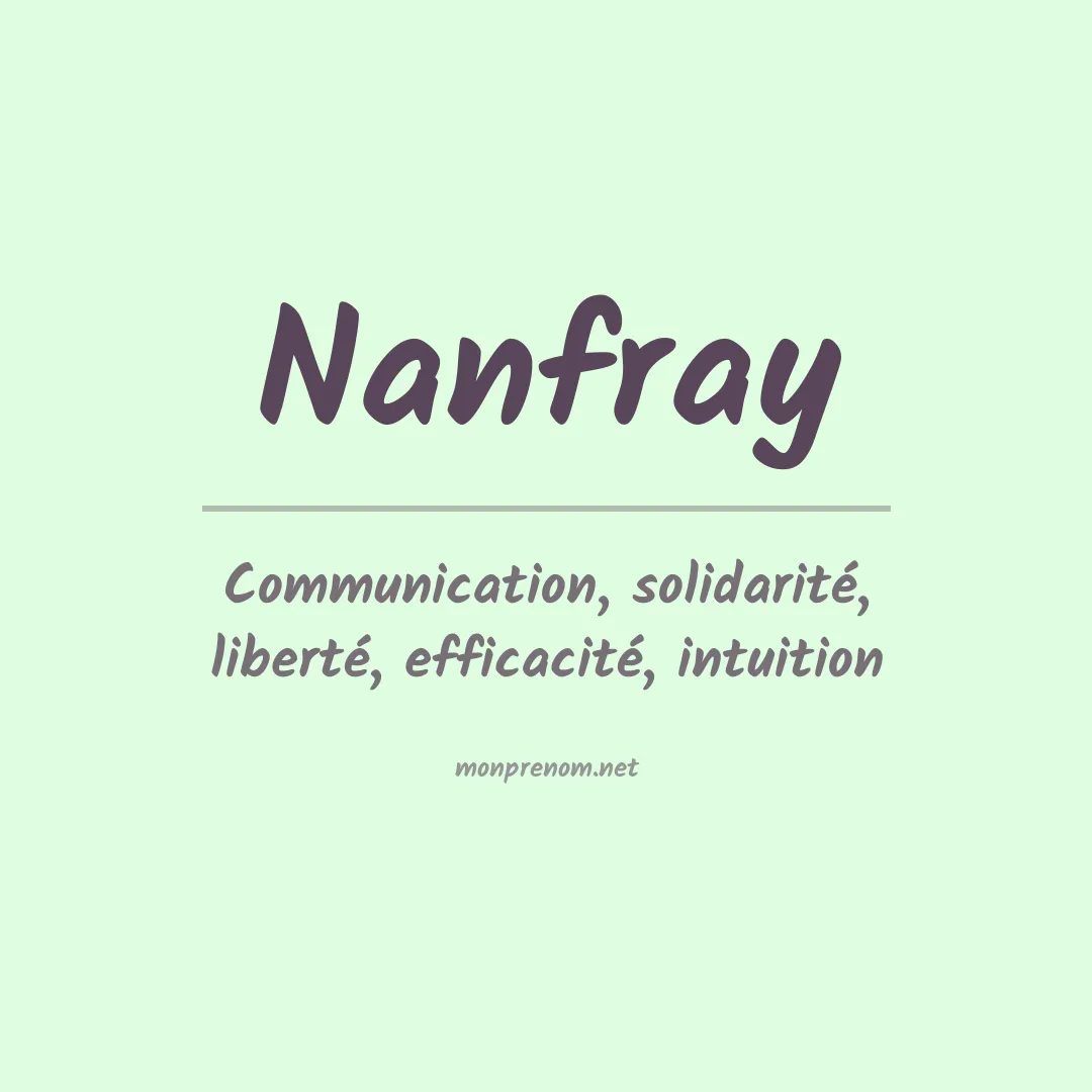 Signification du prénom Nanfray