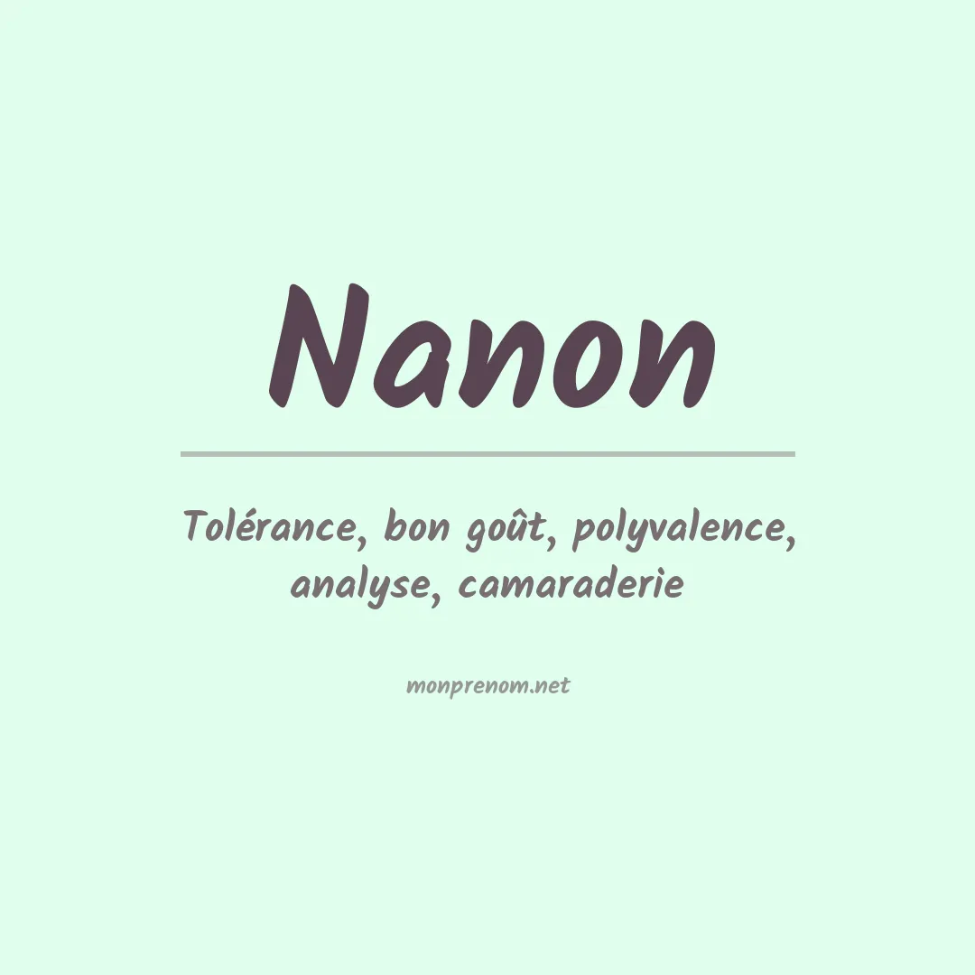 Signification du prénom Nanon