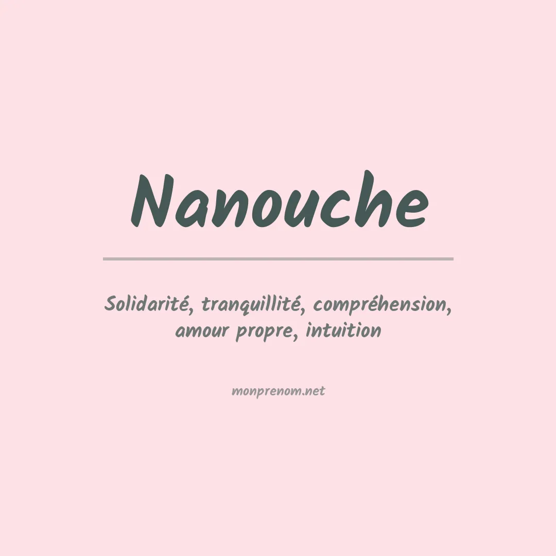 Signification du prénom Nanouche