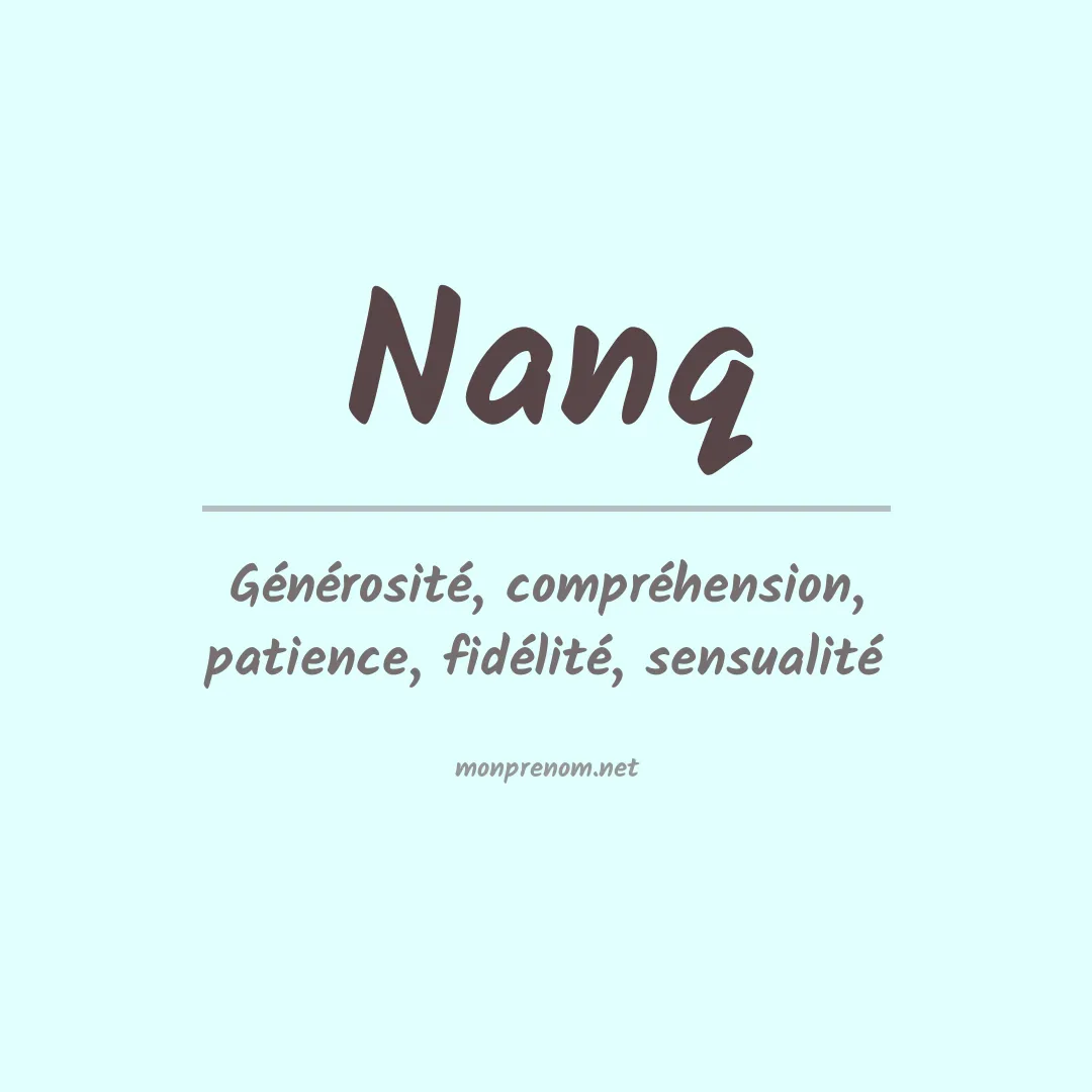 Signification du prénom Nanq