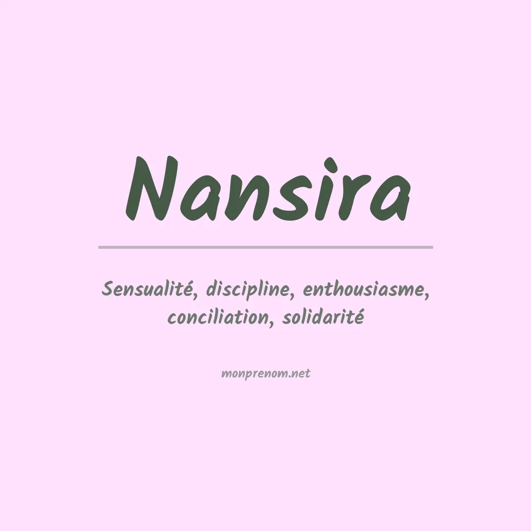 Signification du prénom Nansira