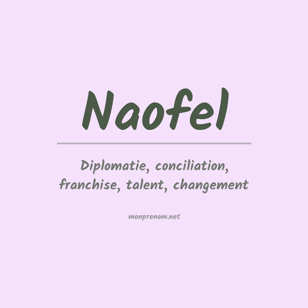 Signification du prénom Naofel
