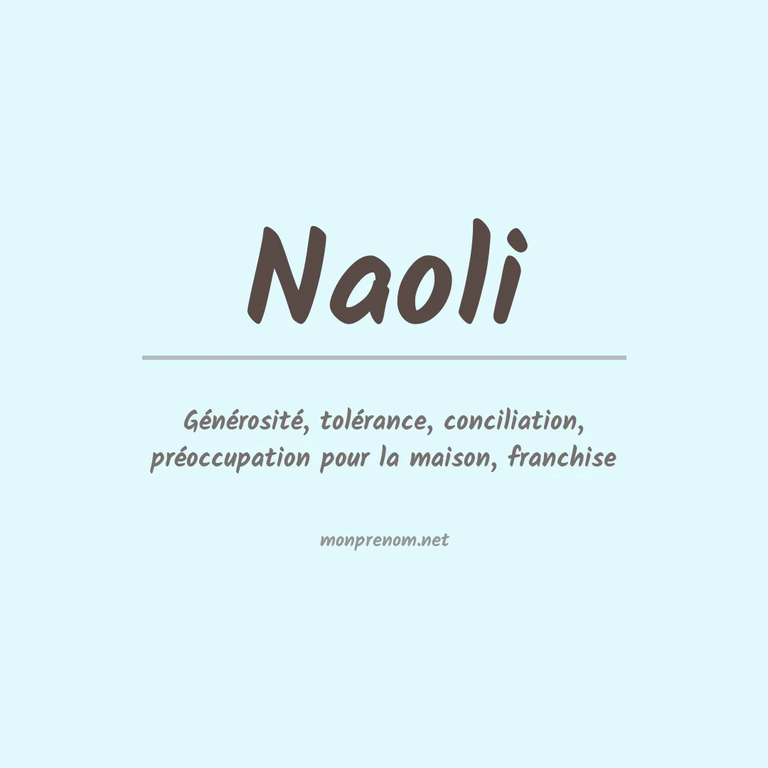 Signification du prénom Naoli