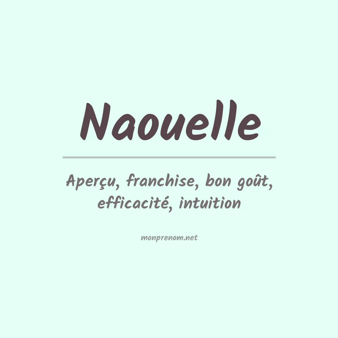 Signification du prénom Naouelle