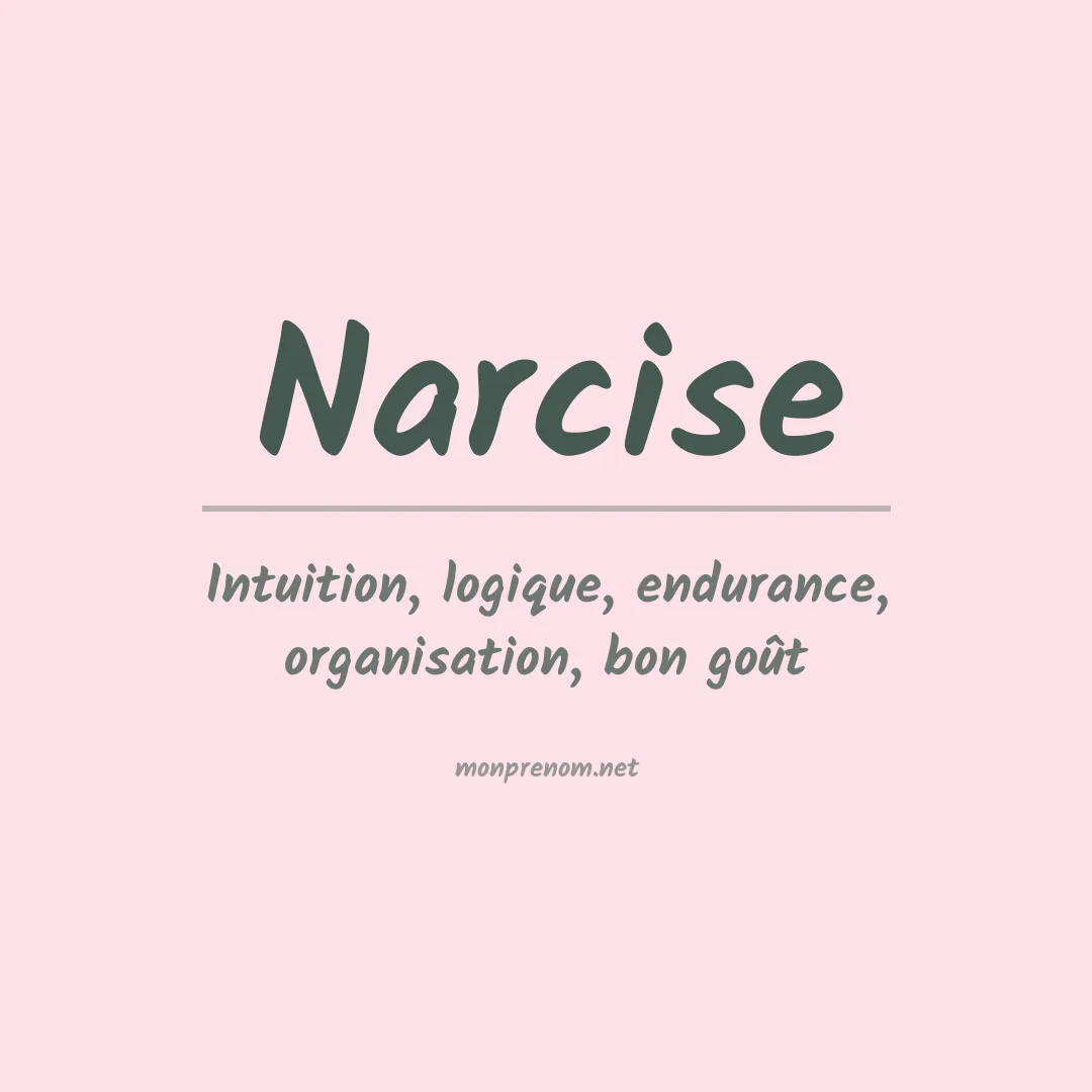 Signification du prénom Narcise